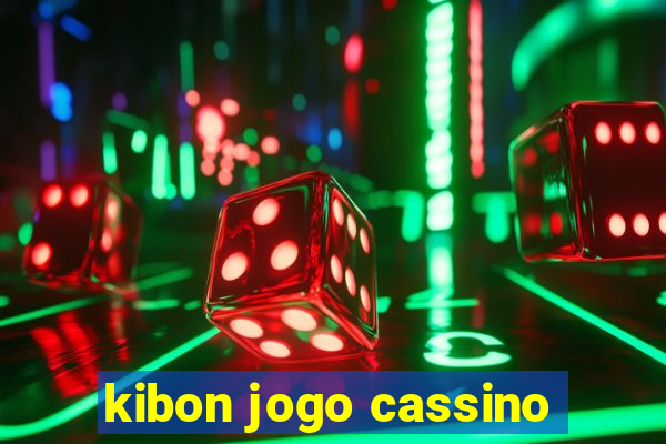 kibon jogo cassino